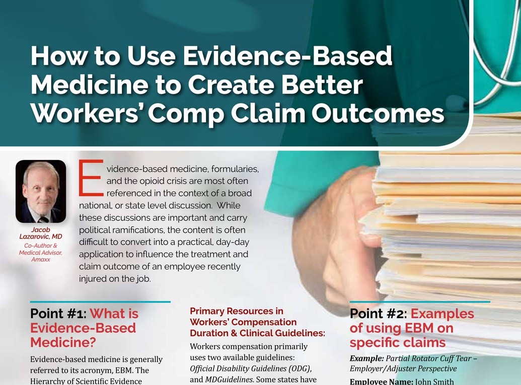 How to Use Evidence-Based Medicine to Create Better Claim Outcomes